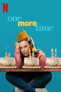 Download One More Time (2023) {English-Swedish} Web-DL 480p [280MB] || 720p [770MB] || 1080p [1.8GB]
