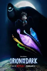 Download Orion and the Dark (2024) Dual Audio (Hindi-English) WeB-DL 480p [315MB] || 720p [860MB] || 1080p [2GB]