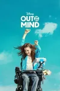 Download Out of My Mind (2024) (English Audio) Msubs Web-Dl 480p [320MB] || 720p [870MB] || 1080p [2GB]