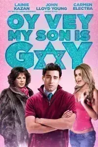 Download Oy Vey! My Son Is Gay!! (2009) UNRATED Dual Audio (Hindi-English) 480p [400MB] || 720p [800MB]