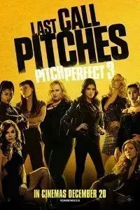 Download Pitch Perfect 3 (2017) Dual Audio (Hindi-English) 480p [400MB] || 720p [900MB] || 1080p [1.60GB]
