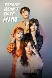 Download Please Don’t Date Him Season 1 Dual Audio (Hindi-Korean) Esub Web-Dl 480p [200MB] || 720p [530MB] || 1080p [1.2GB]