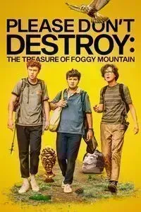 Download Please Don’t Destroy: The Treasure of Foggy Mountain (2023) Dual Audio {Hindi-English} BluRay 480p [320MB] || 720p [850MB] || 1080p [2GB]