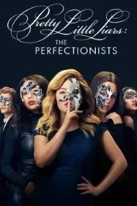 Download Pretty Little Liars: The Perfectionists (Season 1) {English With Subtitles} WeB-DL 720p [350MB] || 1080p [900MB]