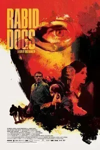 Download Rabid Dogs (2015) Dual Audio (Hindi-English) 480p [400MB] || 720p [900MB]