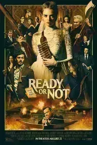 Download Ready or Not (2019) Dual Audio (Hindi-English) 480p [300MB] || 720p [800MB] || 1080p [1.3GB]
