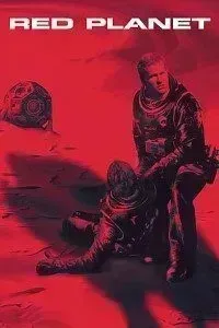 Download Red Planet (2000) Dual Audio (Hindi-English) 480p [300MB] || 720p [800MB]