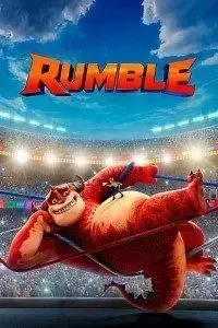 Download Rumble (2021) Dual Audio {Hindi-English} Esubs 480p [350MB] || 720p [850MB] || 1080p [2GB]