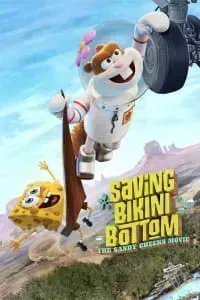 Download Saving Bikini Bottom: The Sandy Cheeks Movie (2024) Dual Audio (Hindi-English) Web-Dl 480p [290MB] || 720p [790MB] || 1080p [1.8GB]