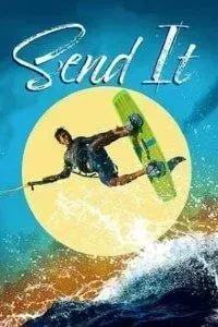 Download Send It! (2021) {English With Subtitles} 480p [450MB] || 720p [940MB]