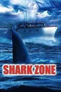 Download Shark Zone (2003) Dual Audio (Hindi-English) 480p [300MB] || 720p [950MB]