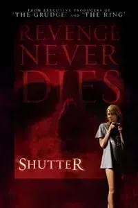 Download Shutter (2008) Dual Audio {Hindi-English} Esubs Unrated BluRay 480p [312MB] || 720p [882MB] || 1080p [1.8GB]