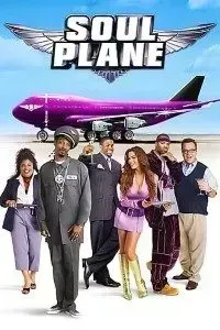 Download Soul Plane (2004) {English With Subtitles} 480p [450MB] || 720p [700MB] || 1080p [1.7GB]