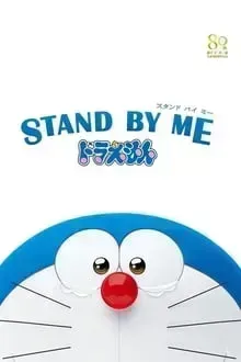 Download Stand by Me Doraemon (2014) Dual Audio (Hindi-English) 480p [300MB] || 720p [900MB] || 1080p [2.62GB]