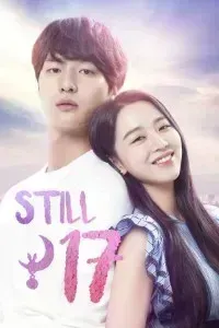 Download Still 17 (Season 1) Dual Audio {Hindi-Korean} WeB-DL 480p [190MB] || 720p [340MB] || 1080p [1.2GB]