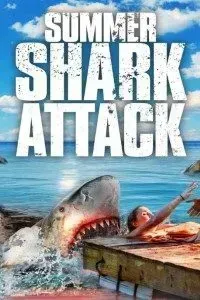 Download Summer Shark Attack 2016 Dual Audio (Hindi-English) 480p [300MB] || 720p [1.2GB]
