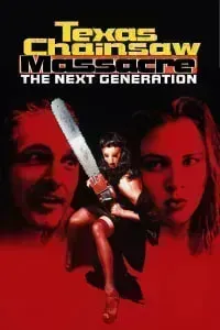 Download Texas Chainsaw Massacre The Next Generation (1994) Dual Audio {Hindi-English} Esubs Director’s Cut BluRay 480p [343MB] || 720p [942MB] || 1080p [1.8GB]