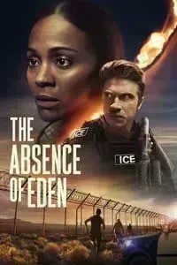 Download The Absence of Eden (2023) (English Audio) Esubs Web-Dl 480p [250MB] || 720p [680MB] || 1080p [1.6GB]
