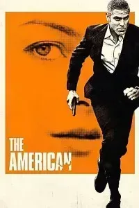 Download The American (2010) Dual Audio (Hindi-English) 480p [400MB] || 720p [900MB] || 1080p [2.1GB]