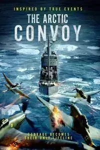 Download The Arctic Convoy AKA Konvoi (2023) Dual Audio {Hindi-Norwegian} BluRay 480p [470MB] || 720p [1GB] || 1080p [2.4GB]