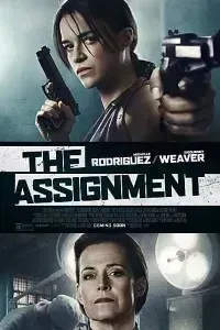 Download The Assignment (2016) Dual Audio {Hindi-English} 480p [300MB] || 720p [900MB]