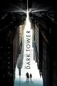 Download The Dark Tower (2017) Dual Audio (Hindi-English) 480p [300MB] || 720p [900MB]