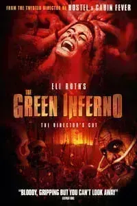 Download The Green Inferno (2013) Dual Audio {Hindi-English} Esubs Director’s Cut BluRay 480p [371MB] || 720p [1.0GB] || 1080p [2.1GB]