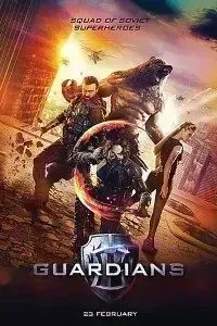 Download The Guardians (2017) Dual Audio (Hindi-Russian) 480p [300MB] || 720p [1GB]