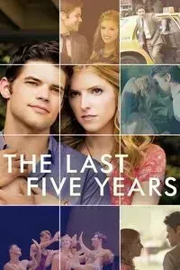 Download The Last Five Years (2014) {English Audio With Subtitles} 480p [300MB] || 720p [750MB] || 1080p [1.79GB]