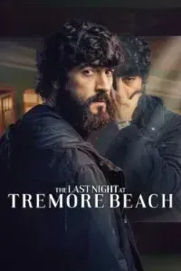 Download The Last Night at Tremore Beach (Season 1) Multi Audio {Hindi-English-Spanish} WeB-DL 480p [250MB] || 720p [460MB] || 1080p [1.6GB]