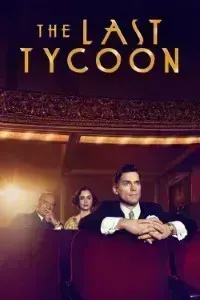 Download The Last Tycoon (Season 1) {English With Subtitles} WeB-DL 720p [450MB] || 1080p [1.8GB]