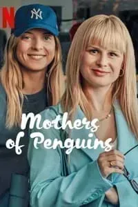 Download The Mothers of Penguins (Season 1) Dual Audio {English-Polish} WeB-DL 720p [450MB] || 1080p [1.1GB]