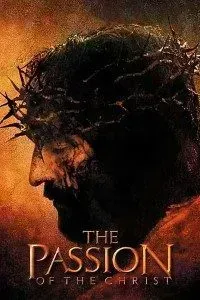 Download The Passion of the Christ (2004) Dual Audio (Hindi-English) 480p [400MB] || 720p [800MB] || 1080p [2.1GB]