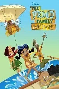 Download The Proud Family Movie (2005) {English With Subtitles} 480p [300MB] || 720p [800MB] || 1080p [2GB]