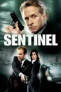 Download The Sentinel (2006) Dual Audio {Hindi-English} Esubs BluRay 480p [389MB] || 720p [1.0GB] || 1080p [2.2GB]