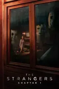 Download The Strangers: Chapter 1 (2024) Dual Audio {Hindi-English} BluRay 480p [360MB] || 720p [890MB] || 1080p [2GB]