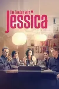 Download The Trouble with Jessica (2023) (English Audio) Esubs Web-Dl 480p [270MB] || 720p [730MB] || 1080p [1.7GB]