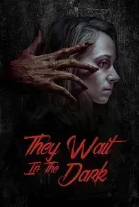 Download They Wait in the Dark (2022) {English With Subtitles} 480p [300MB] || 720p [800MB] || 1080p [2.5GB]