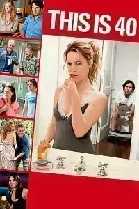 +18 Download This Is 40 (2012) Dual Audio (Hindi-English) 480p [400MB] || 720p [1.1GB] || 1080p [2.88GB]