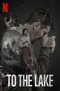 Download To the Lake (Season 1) Dual Audio {English-Russian} WeB-DL 720p [310MB] || 1080p [1.7GB]