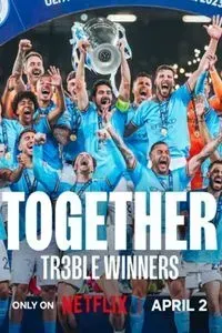 Download Together: Treble Winners Season 1 (English Audio) Msubs Web-Dl 720p [380MB] || 1080p [1.8GB]