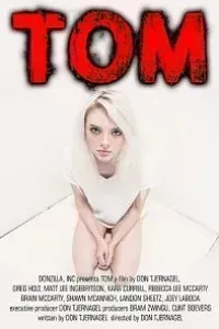 Download Tom (2022) {English With Subtitles} 480p [300MB] || 720p [700MB] || 1080p [1.5GB]
