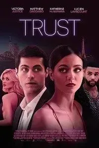 Download Trust (2021) {English With Subtitles} 480p [300MB] || 720p [800MB] || 1080p [1.5GB]