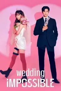 Download Wedding Impossible (Season 1) Kdrama {Korean With English Subtitles} WeB-DL 720p [350MB] || 1080p [3.5GB]