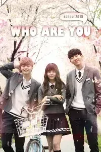 Download Who Are You: School 2015 (Season 1) Dual Audio {Hindi-Korean} WeB- DL 480p [190MB] || 720p [350MB] || 1080p [1.1GB]
