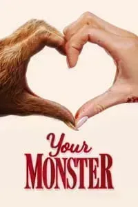 Download Your Monster (2024) (English Audio) Esubs Web-Dl 480p [310MB] || 720p [850MB] || 1080p [2GB]