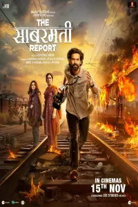Download The Sabarmati Report (2024) Hindi Movie WEB-DL || 480p [450MB] || 720p [1.1GB] || 1080p [2.3GB]